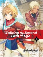 Walking My Second Path in Life, Volume 2